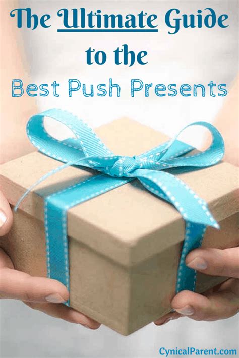 push gift ideas.